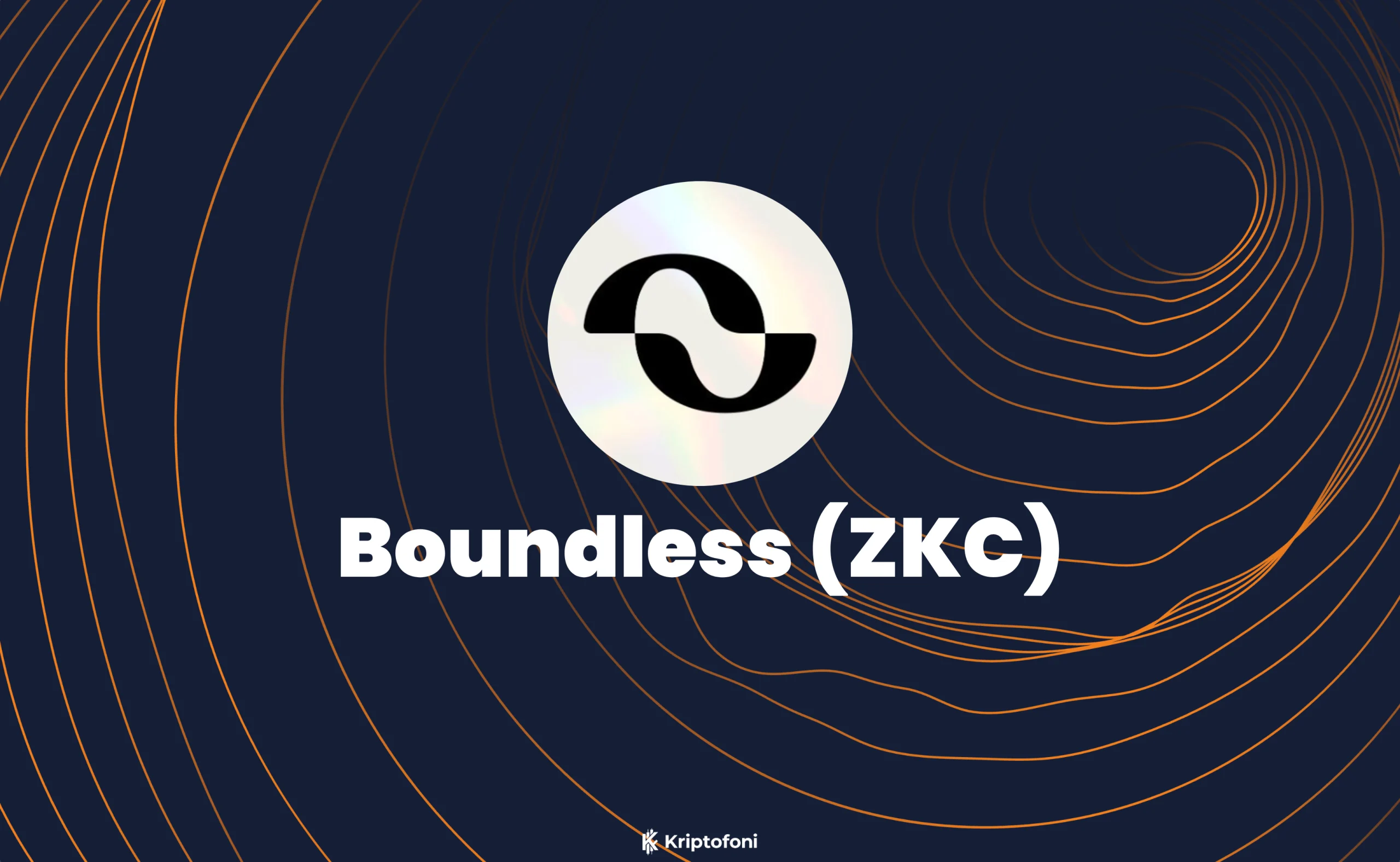 Boundless (ZKC) Coin Nedir? - Kriptofoni