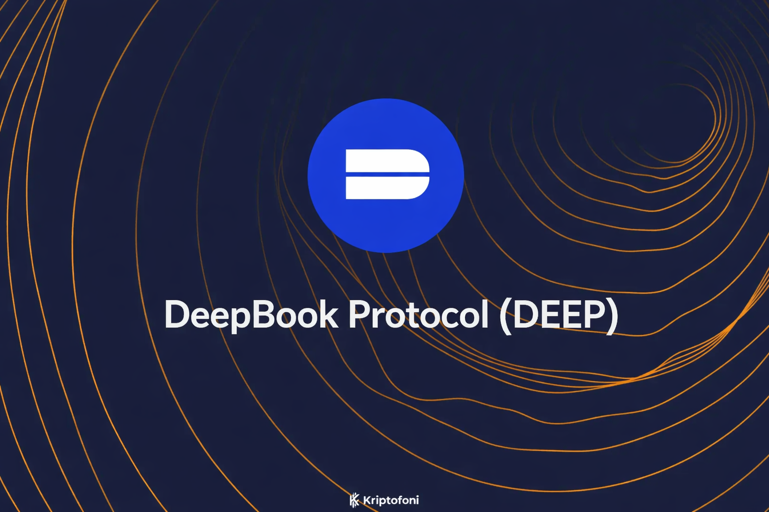 DeepBook Protocol (DEEP), Sui Blockchain'de çalışan ve merkeziyetsiz borsalar için