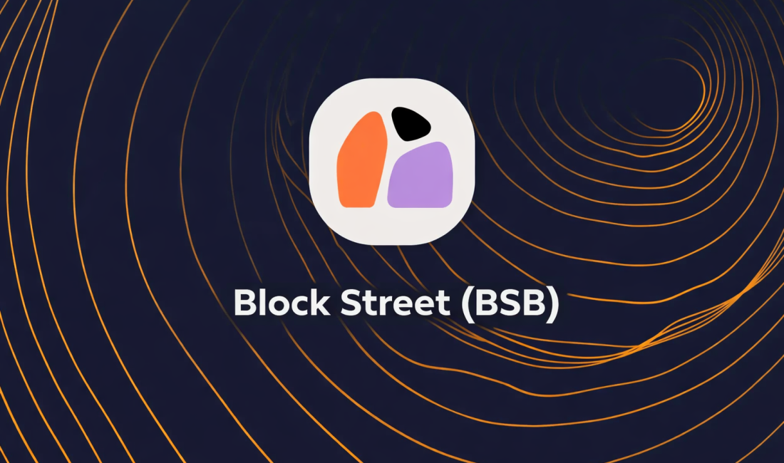 Block Street (BSB), tokenlaştırılmış varlıklar ve Blockchain tabanlı sermaye piyasaları