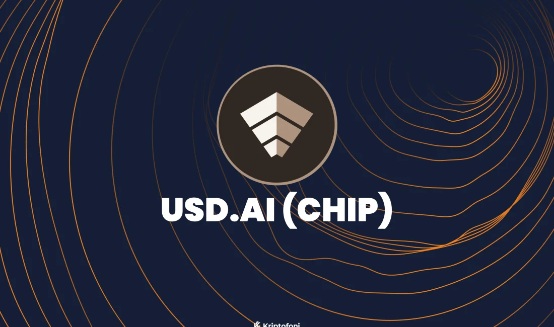 USD.AI (CHIP) protokolü, yapay zeka şirketlerinin donanım teminatıyla kredi bulmasını