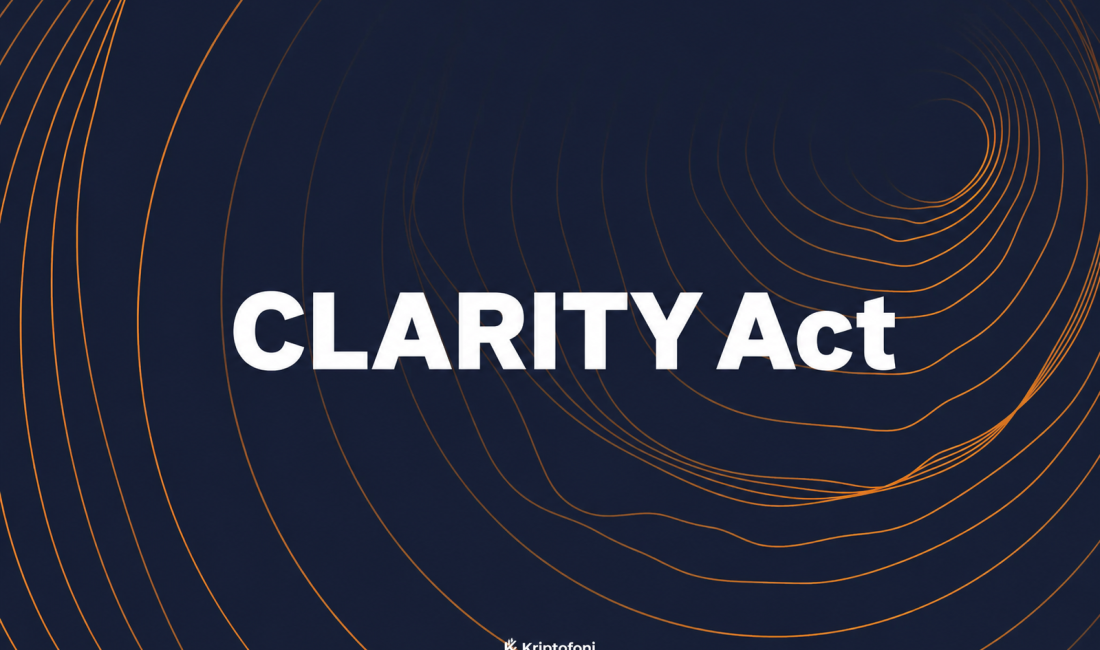 CLARITY Act ABD’de kripto para piyasası için uzun süredir beklenen