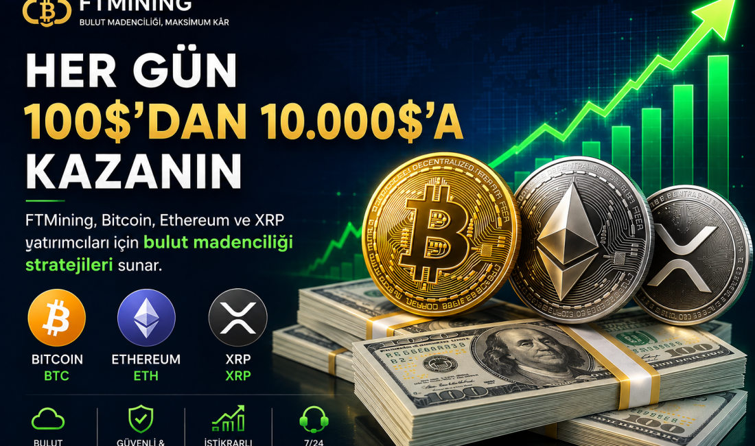 Günlük 100 ila 10.000 Dolar Kazanın: FTMining; Bitcoin, Ethereum ve XRP Yatırımcıları için Kripto Para Bulut Madenciliği Stratejileri Sunuyor Kripto para sektörü sayısız fırsat sunuyor. Ancak pek çok yatırımcı