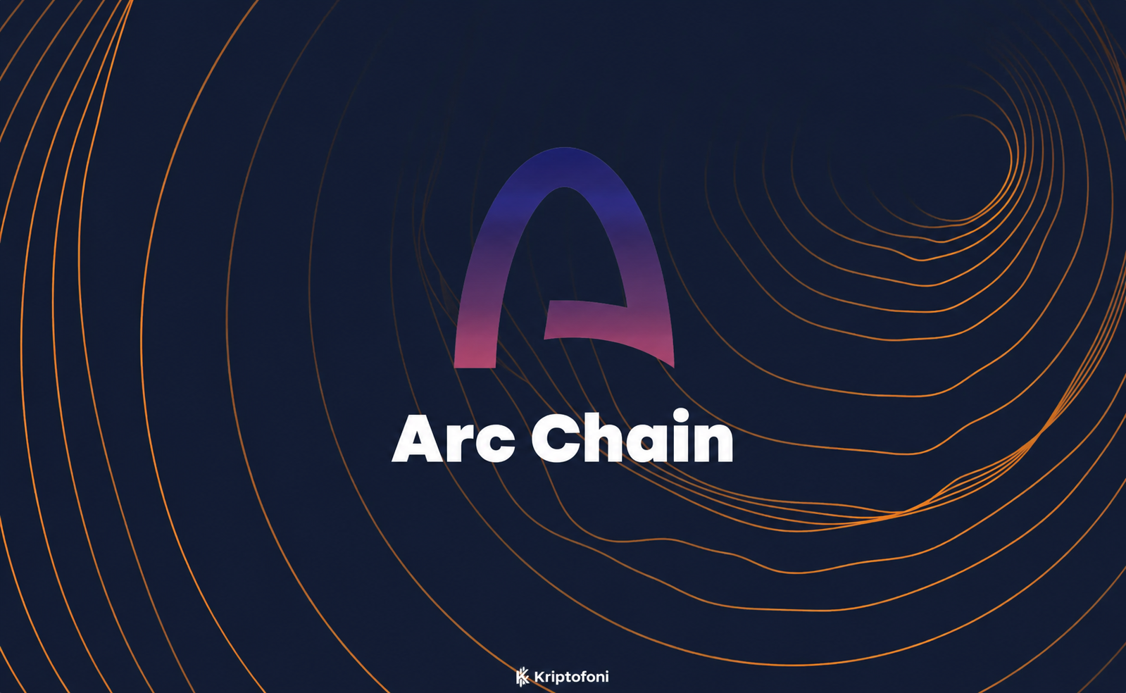 Arc Chain, stablecoin tabanlı ödemeler ve finansal uygulamalar için geliştirilen,
