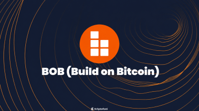BOB Coin (Build on Bitcoin) Bitcoin’in güvenliği ve likiditesini Ethereum’un
