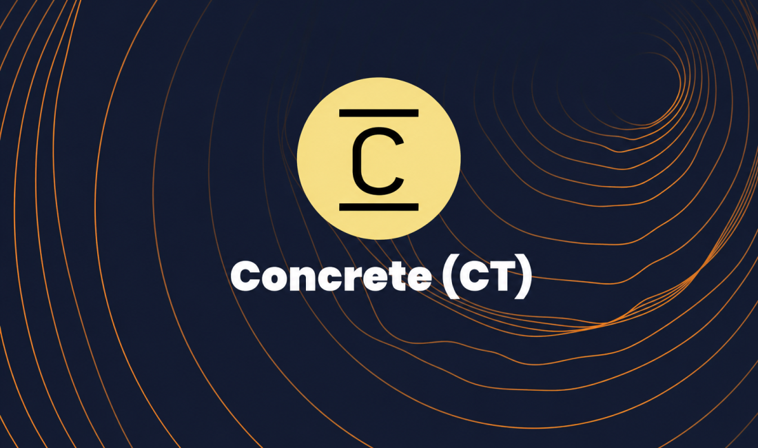 Concrete (CT) Coin Nedir? Concrete (CT) Coin, DeFi getiri stratejileri ve kurumsal finans çözümleri